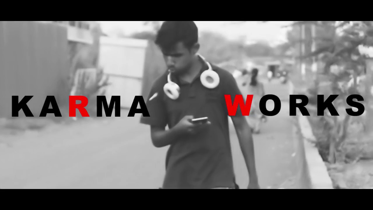 KARMA WORKS | Short Film