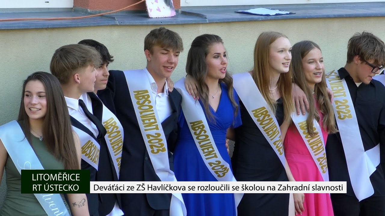 LITOMĚŘICE: Deváťáci ze ZŠ Havlíčkova se rozloučili se školou na Zahradní slavnosti