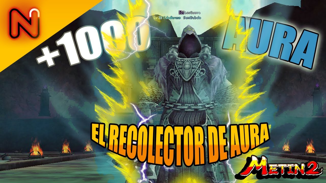 EL RECOLECTOR +1000 DE AURA ❌NEFTALI GUERRA | METIN2.ES IBERIA