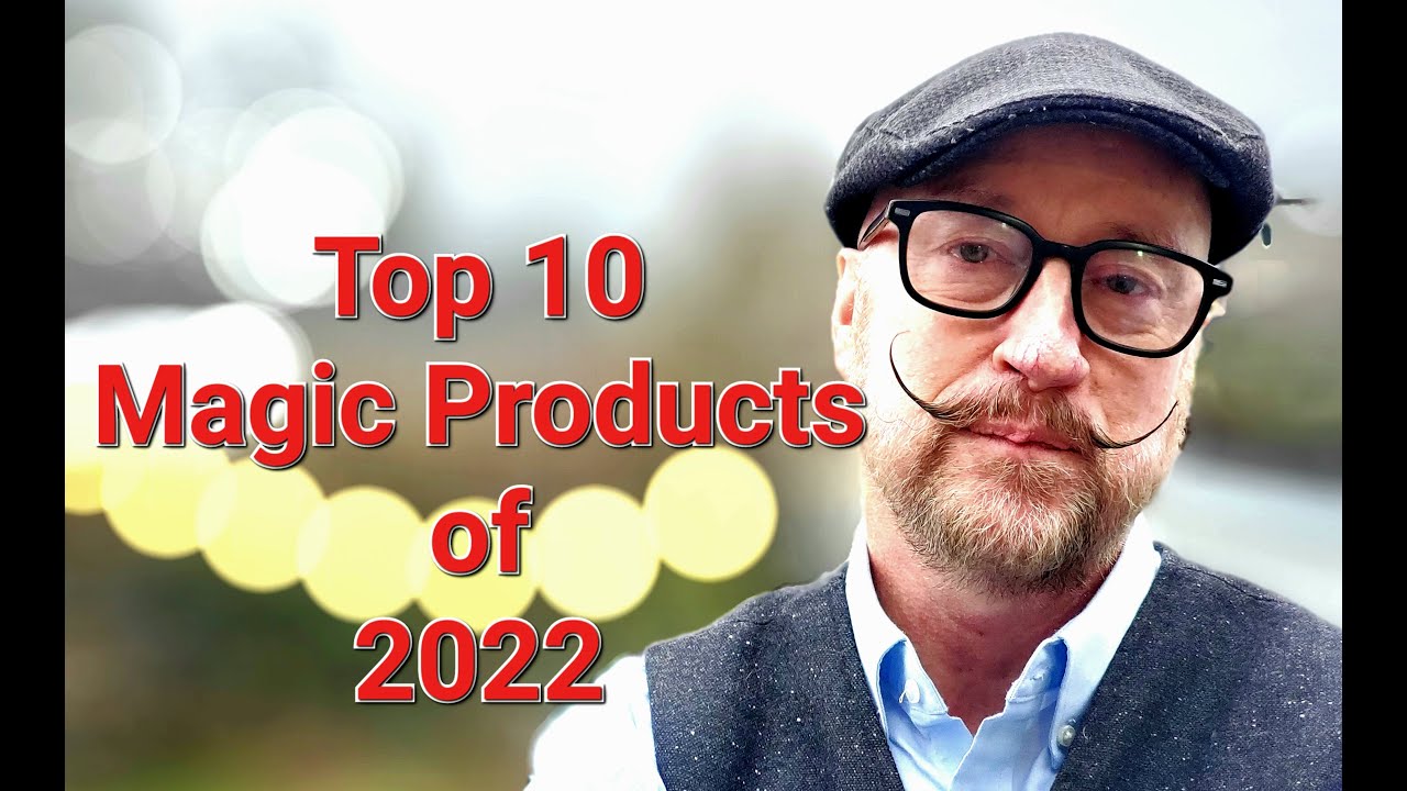 Top 10 Magic Products of 2022