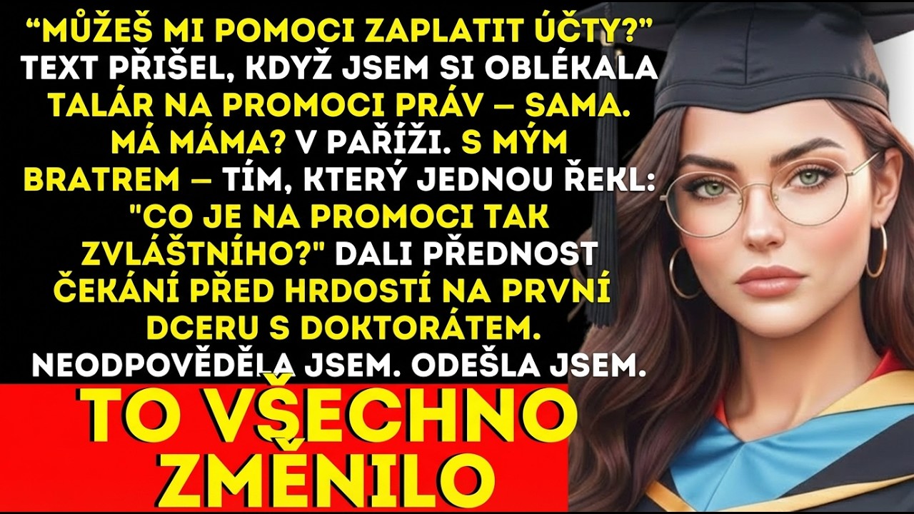 Zatímco jsem sama promovala práva, máma byla v Paříži—pak chtěla peníze.
