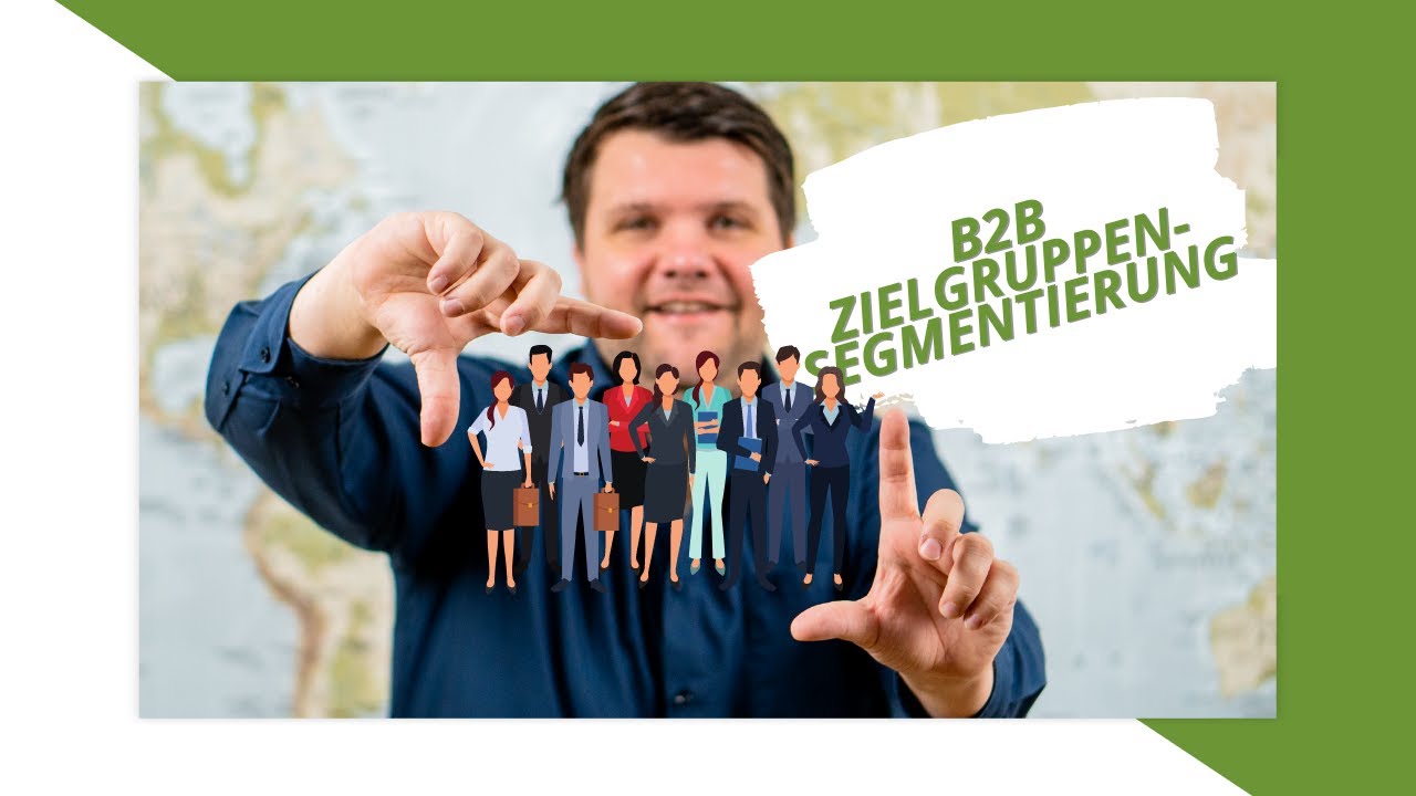 B2B Zielgruppensegmentierung