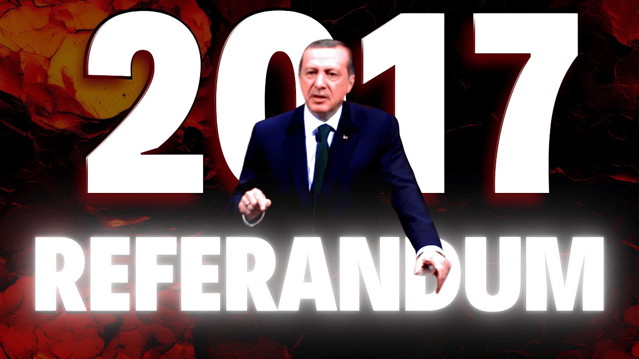 2017 Referandum ve Başkanlık Sistemi
