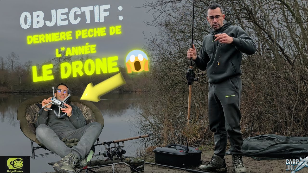 Dernière pêche de l’année 🎣 : le drone déraille 😱
