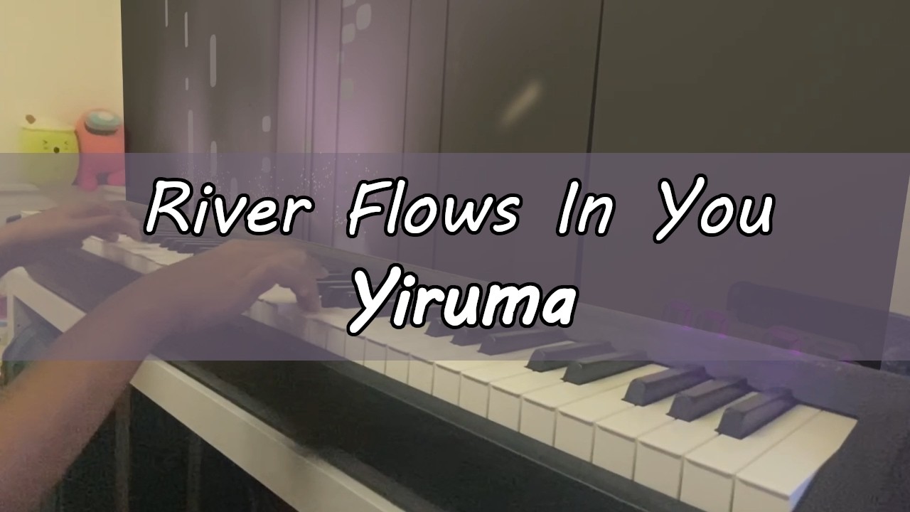 Yiruma - River Flows In You | short piano cover by hwenzei