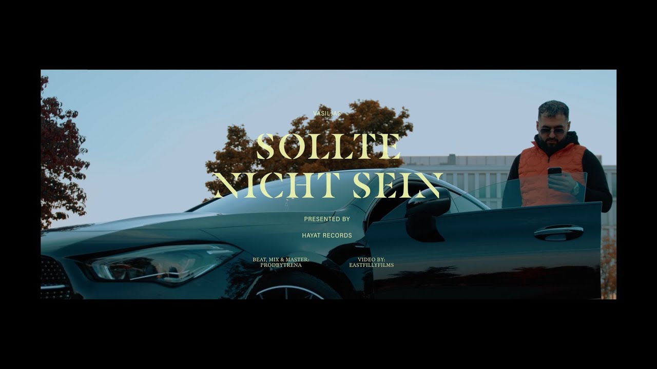 Vasiljas - Sollte Nicht Sein (Prod. by Trena)
