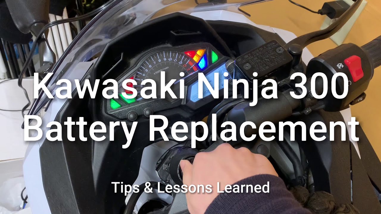 Kawasaki Ninja 300 Battery Replacement - Tips & Lessons Learned