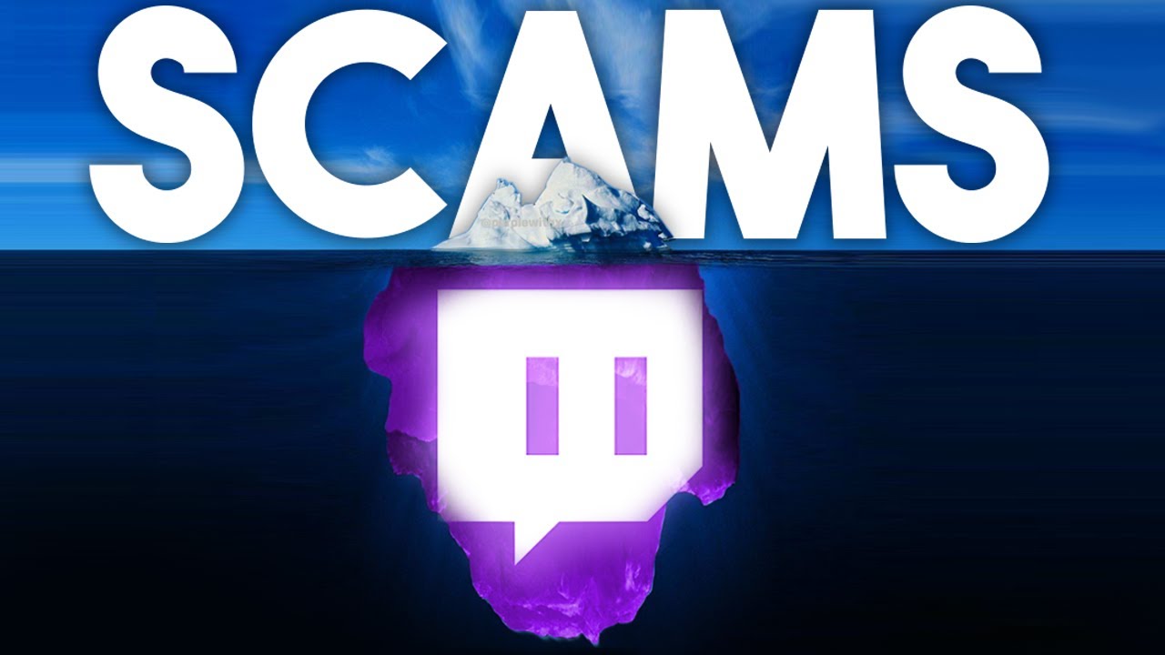 The Twitch Scams Iceberg Explained