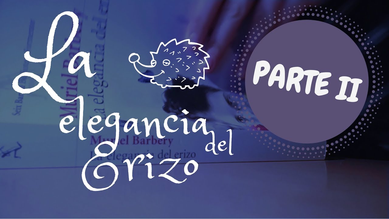 ASMR Español | Lectura Susurrada 📖 | La elegancia del erizo 🦔 (Parte II)