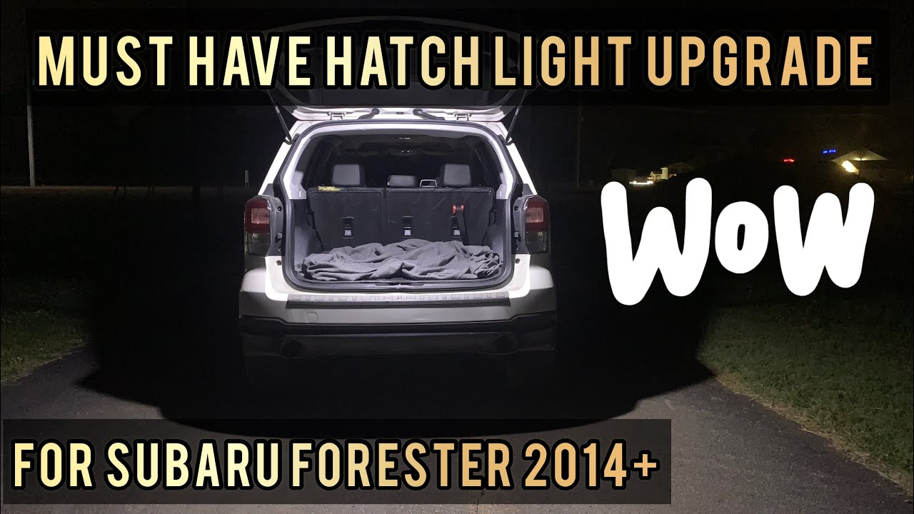 Must Have Hatch Light Upgrade for Subaru Forester 2014-2021 models (SUBIESPEED)