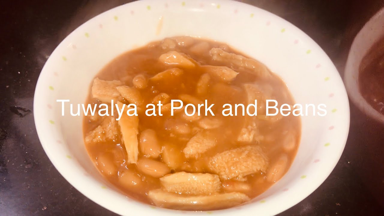Tuwalya at Pork and Beans