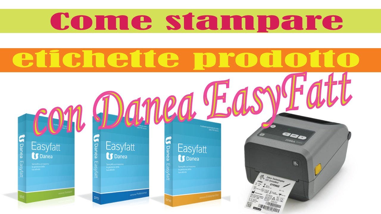 Come stampare le etichette prodotto  con Danea EasyFatt