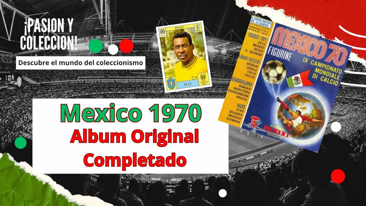 [Review] Album Panini Copa Mundial Mexico 1970 Original 100% completo
