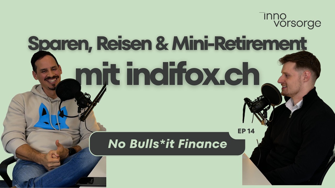 Sparen, Reisen & Mini-Retirement mit indifox.ch - 