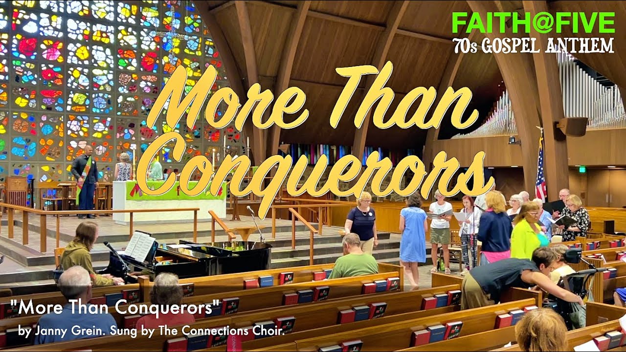 LIVE at Faith@Five (Anthem) "More Than Conquerors" (Janny Grein, 70s Gospel Song)