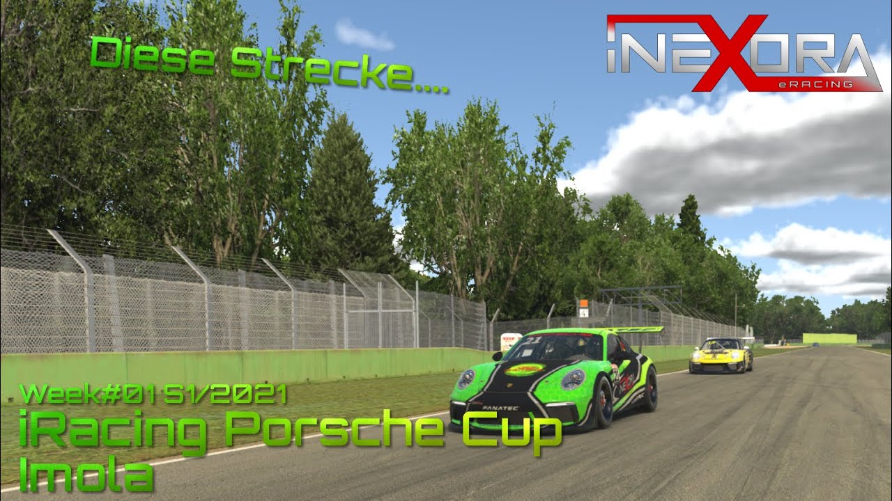 iRacing Porsche Cup [Week#01][S1/2021] in Imola [iNEXORA eRacing]