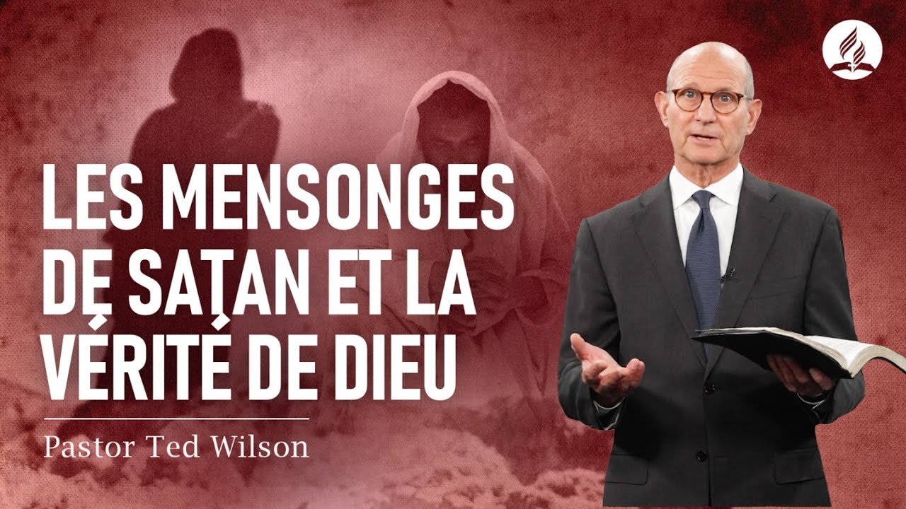 La Tragédie des siècles : La séduction originelle - 2e partie | Pasteur Ted Wilson