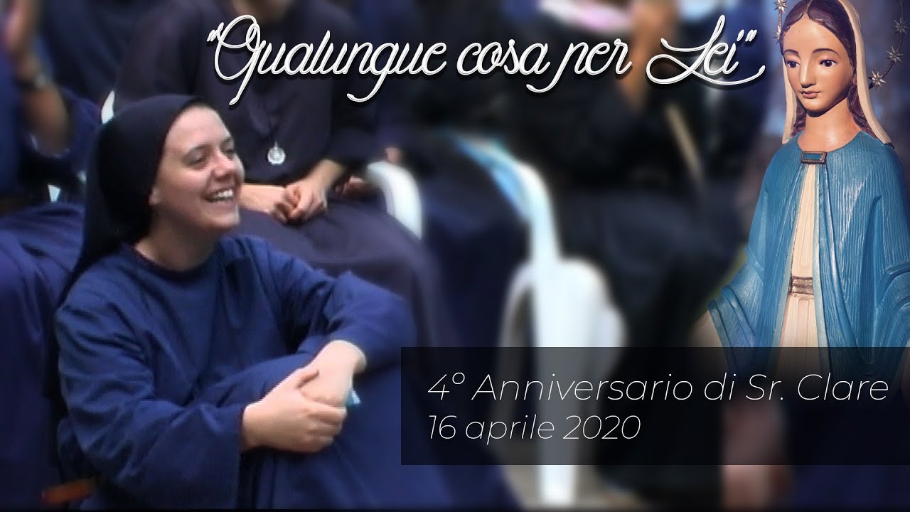“Qualunque cosa per Lei” – 4º anniversario di Sr. Clare Crockett