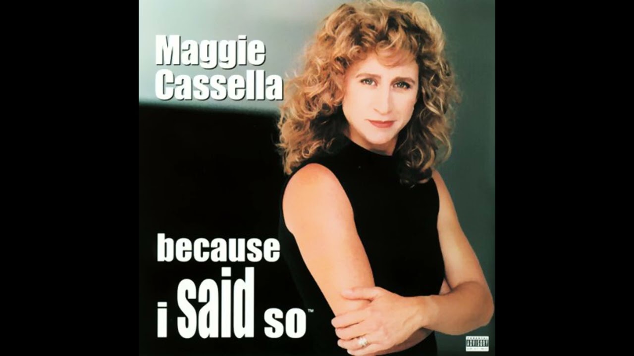 Audiobook: Because I Said So - Maggie Cassella Audiobook