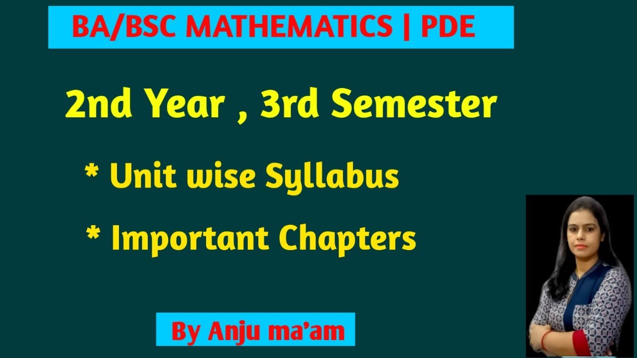 BA/BSc 2nd Year Maths Partial Differential Equation | Sem 3rd | Important Chapters | 2023-24