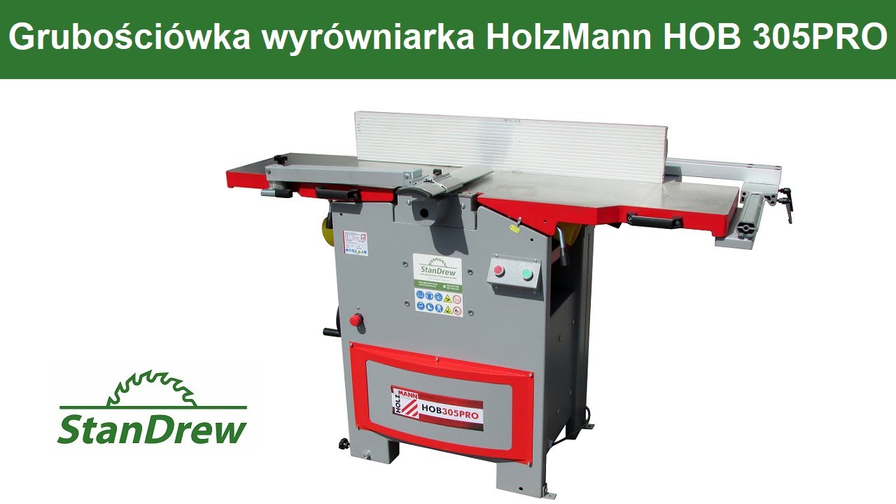 Grubościówka wyrówniarka HolzMann HOB 305PRO - StanDrew maszyny stolarskie