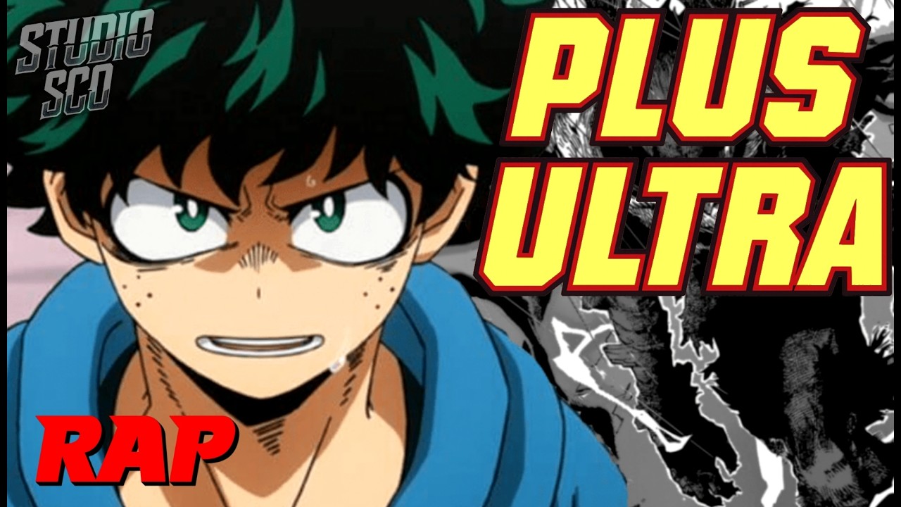 PLUS ULTRA - IZUKU MIDORIYA [MY HERO ACADEMIA]