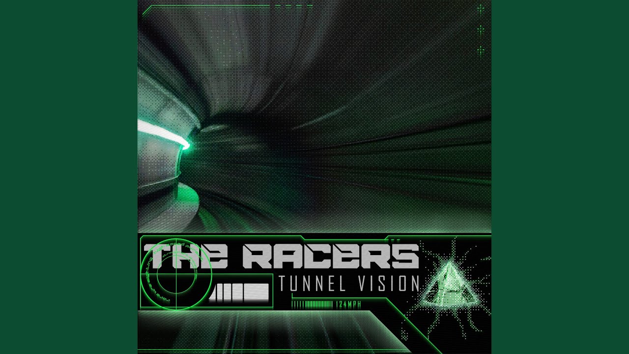 Tunnel Vision