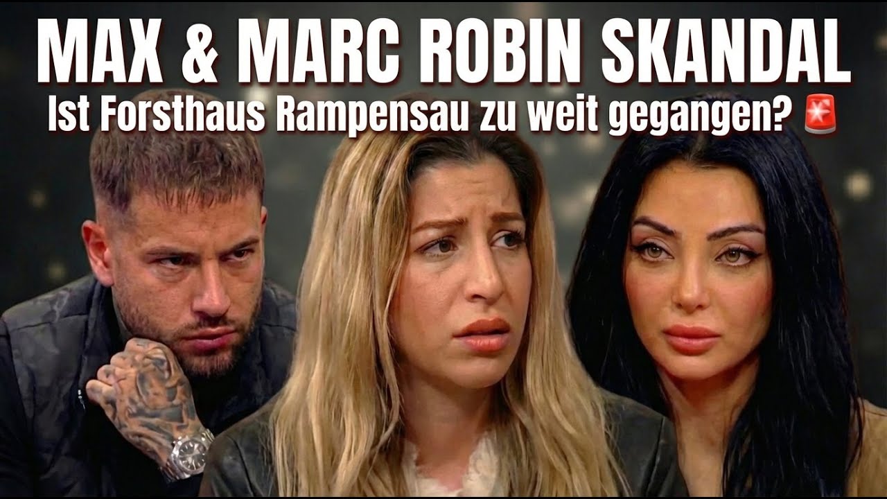 Max & Marc Robin SKANDAL: Ist Forsthaus Rampensau zu weit gegangen? 🚨
