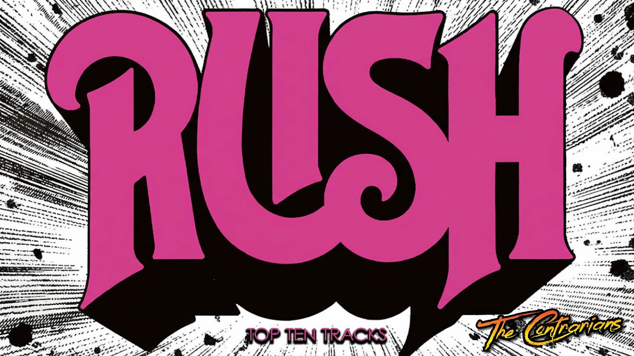 The Contrarians: RUSH - Топ-10 треков!