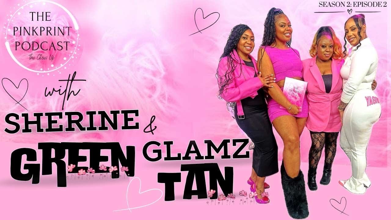 The Pinkprint Experience Ft Sherine Green UK & Glamz Tan 💕💕🎙️✨🥂