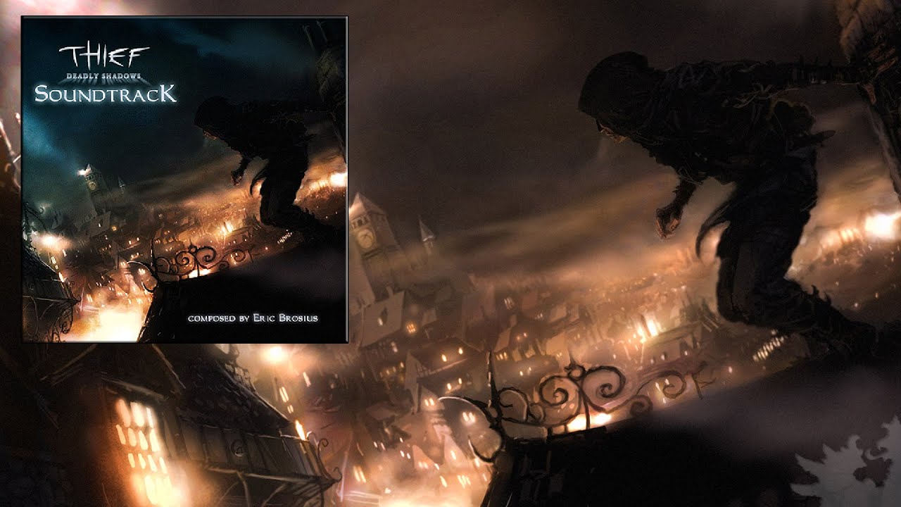 Thief 3: Deadly Shadows - Official Soundtrack