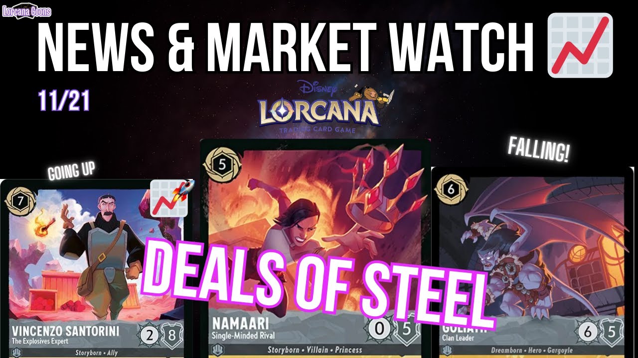 This Weeks Best Come Ups! (Lorcana MARKET WATCH & NEWS) - Ep. 203 11/21