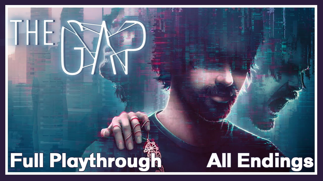 The Gap | Full Playthrough | Multiple Endings