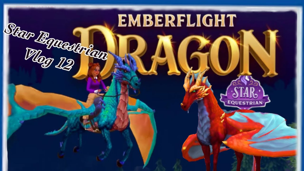 Star Equestrian Vlog [12] New Update!!!! Christmas and Dragons!!