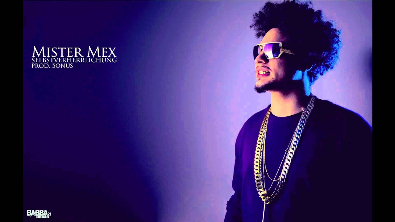 Mister Mex - Selbstverherrlichung (prod. Sonus) BABBA SONNTAG #18