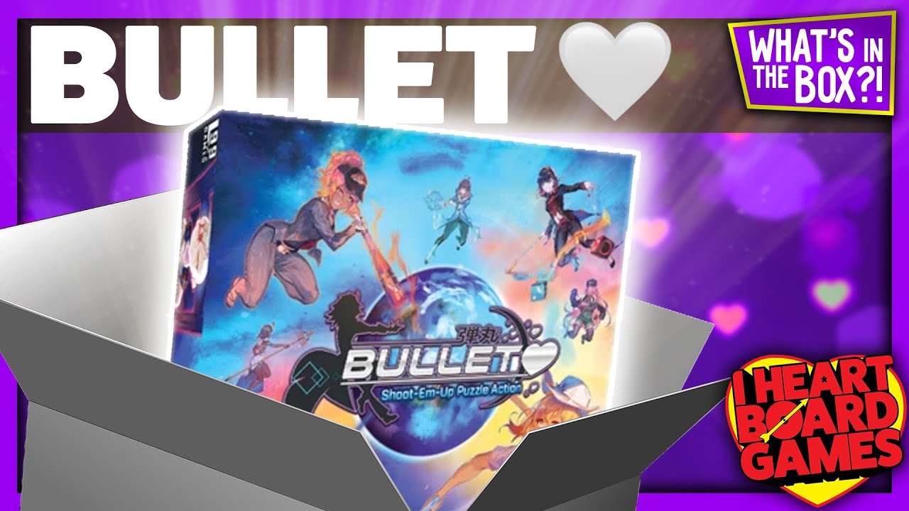 Bullet♥︎ from Level 99 Games Unboxing : What’s in the box?! (Bullet Heart)