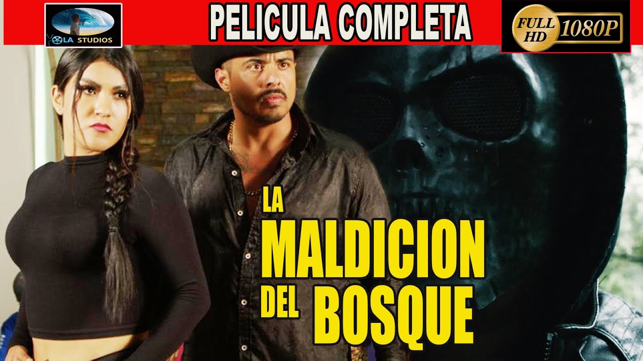 🎥  LA MALDICION DEL BOSQUE - PELICULA COMPLETA NARCOS | Ola Studios TV 🎬