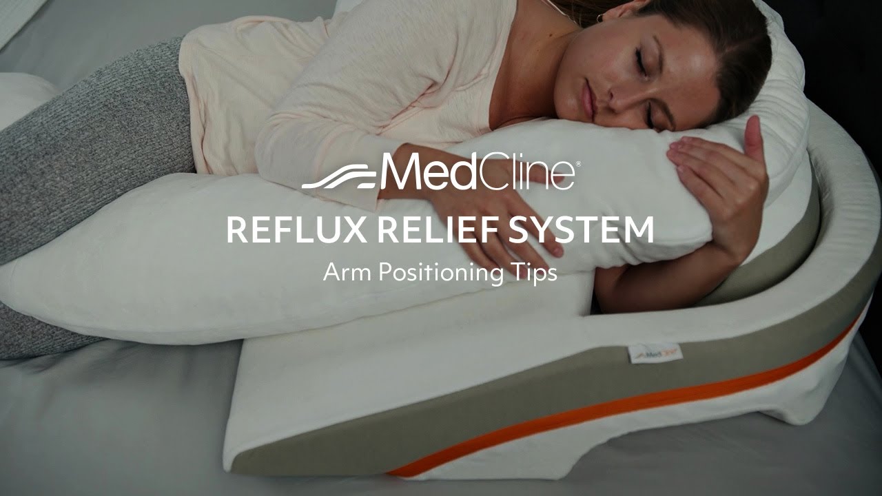 How to Perfect Arm Positioning with the MedCline&trade; Reflux Relief System
