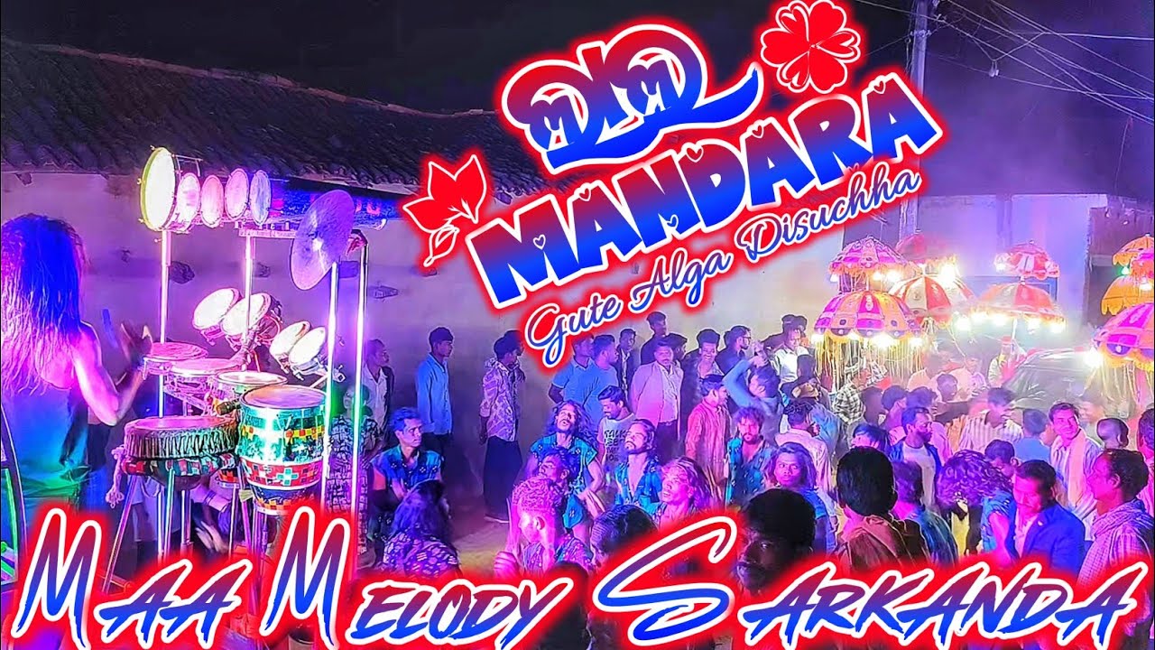 LAL MANDARA GUTE ALGA DISUCHHA_MAA MELODY SARKANDA_MOB. 9178333355☎️7735776484 🤪DIST. BARGARH 