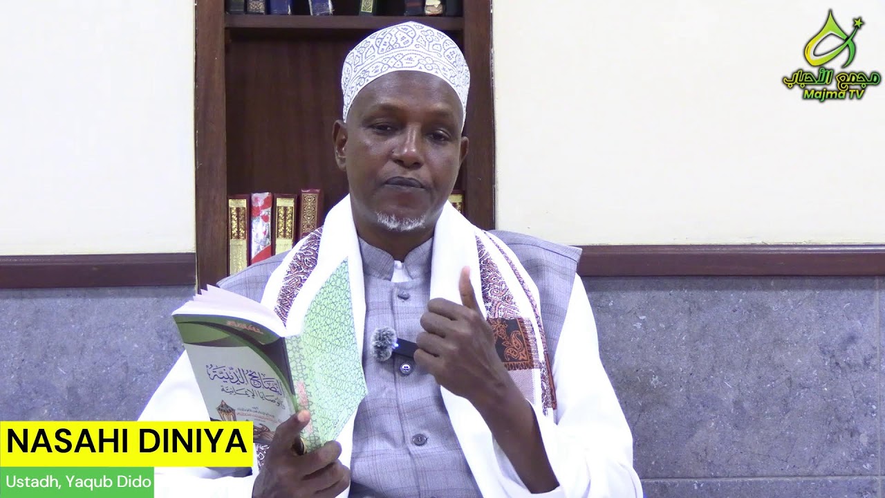 NASAHI DINIYA || Ustadh Yaqub Dido