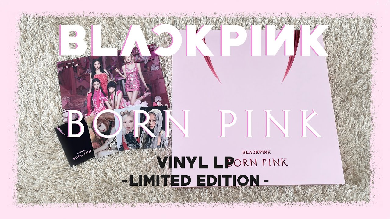 Unboxing – BLACKPINK 2nd VINYL LP [BORN PINK] -LIMITED EDITION-