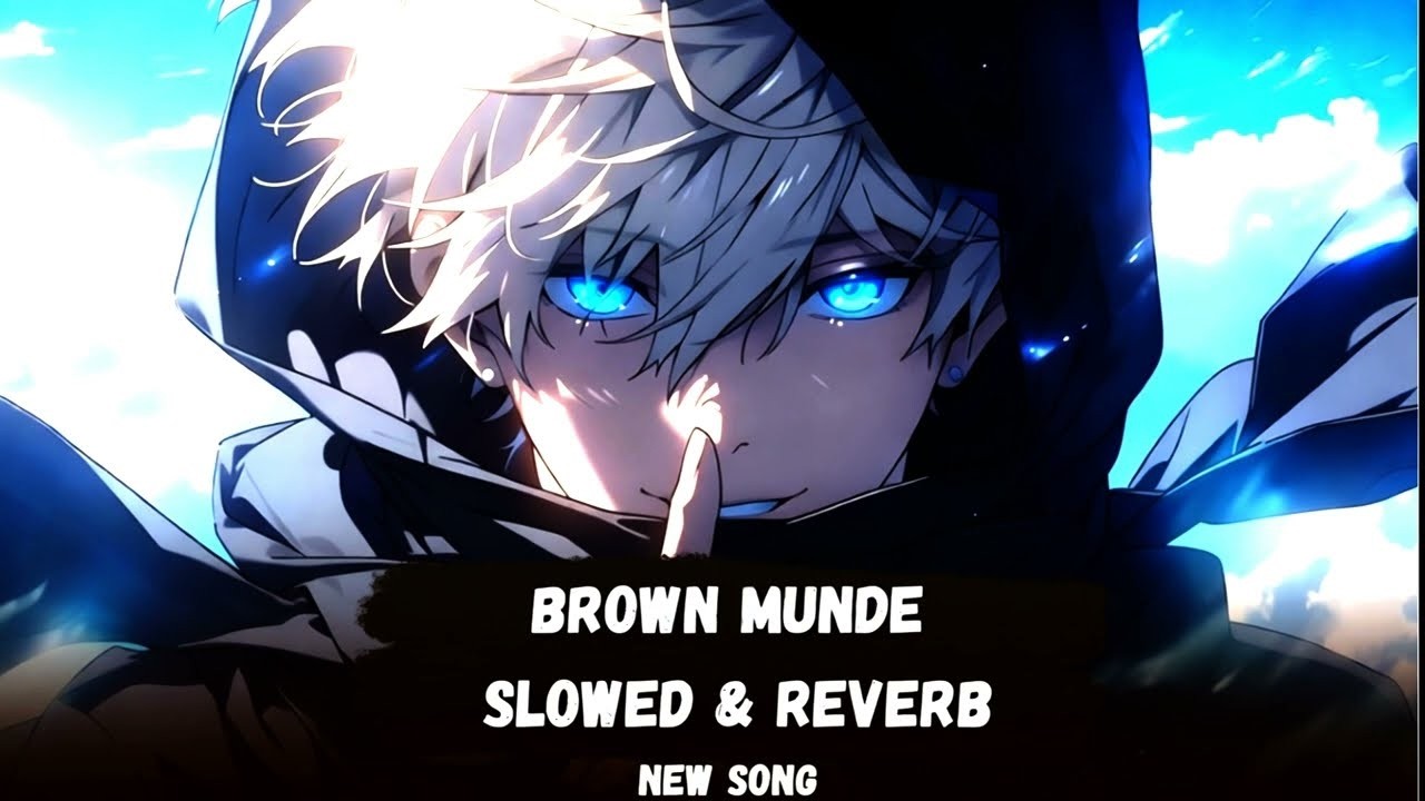 | Brown Munde | Slowed & Reverb | prince of cars |