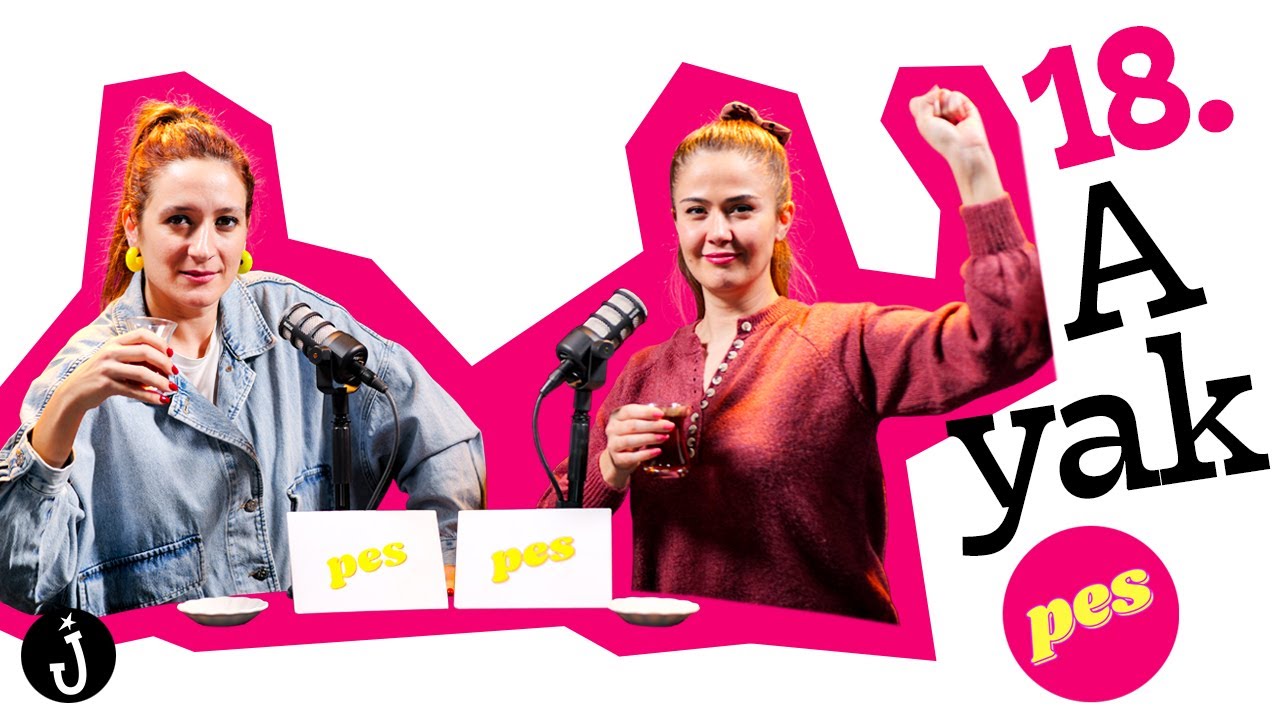 Ayak | PES | Pınar Fidan x Seda Yüz - “Ayaklar baş olmuş.” #18