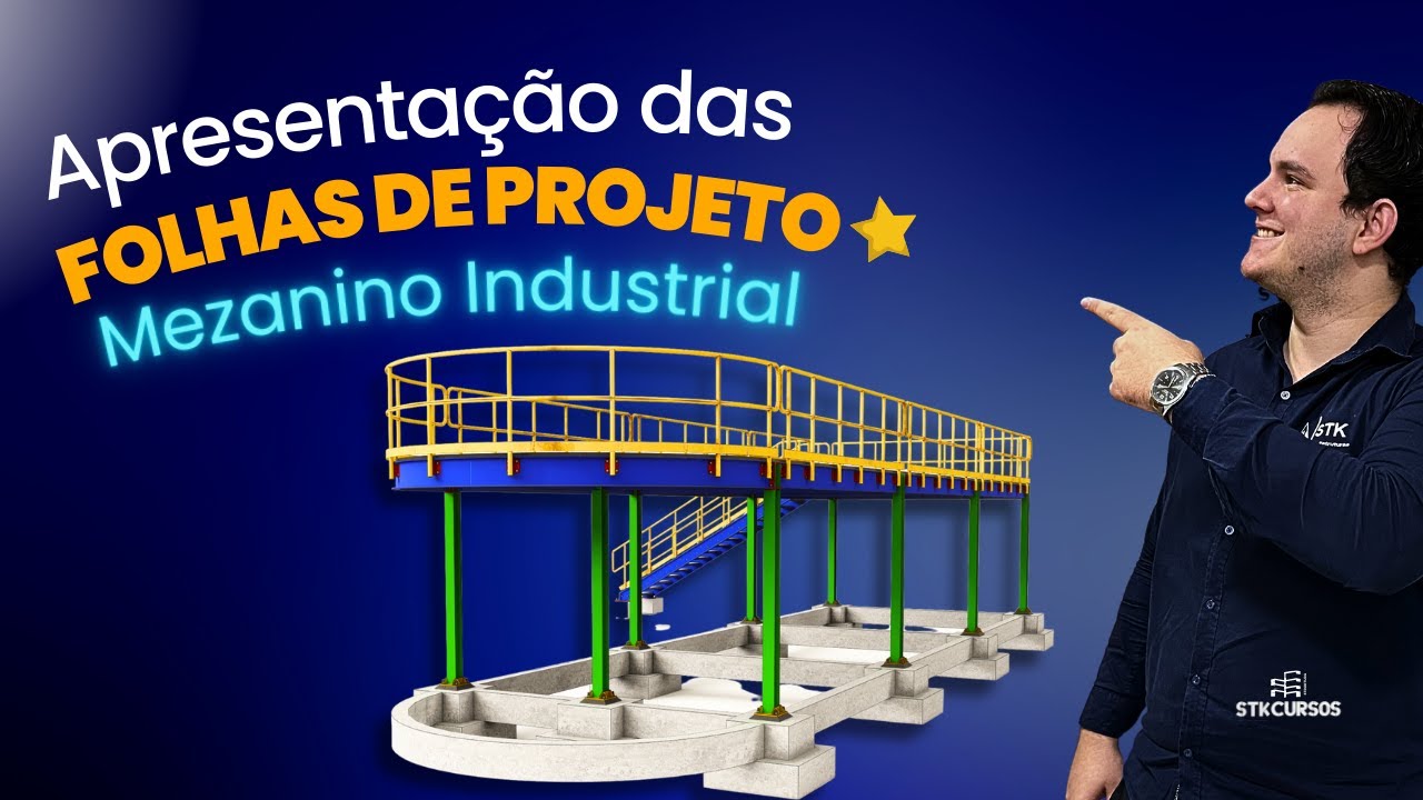 M00A04 - Apresenta&ccedil;&atilde;o das Folhas de Projeto | Curso Mezanino STK