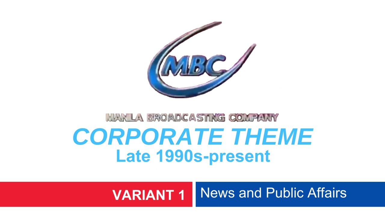 Manila Broadcasting Company - Corporate Themes and Jingles [Late 1990s-present]
