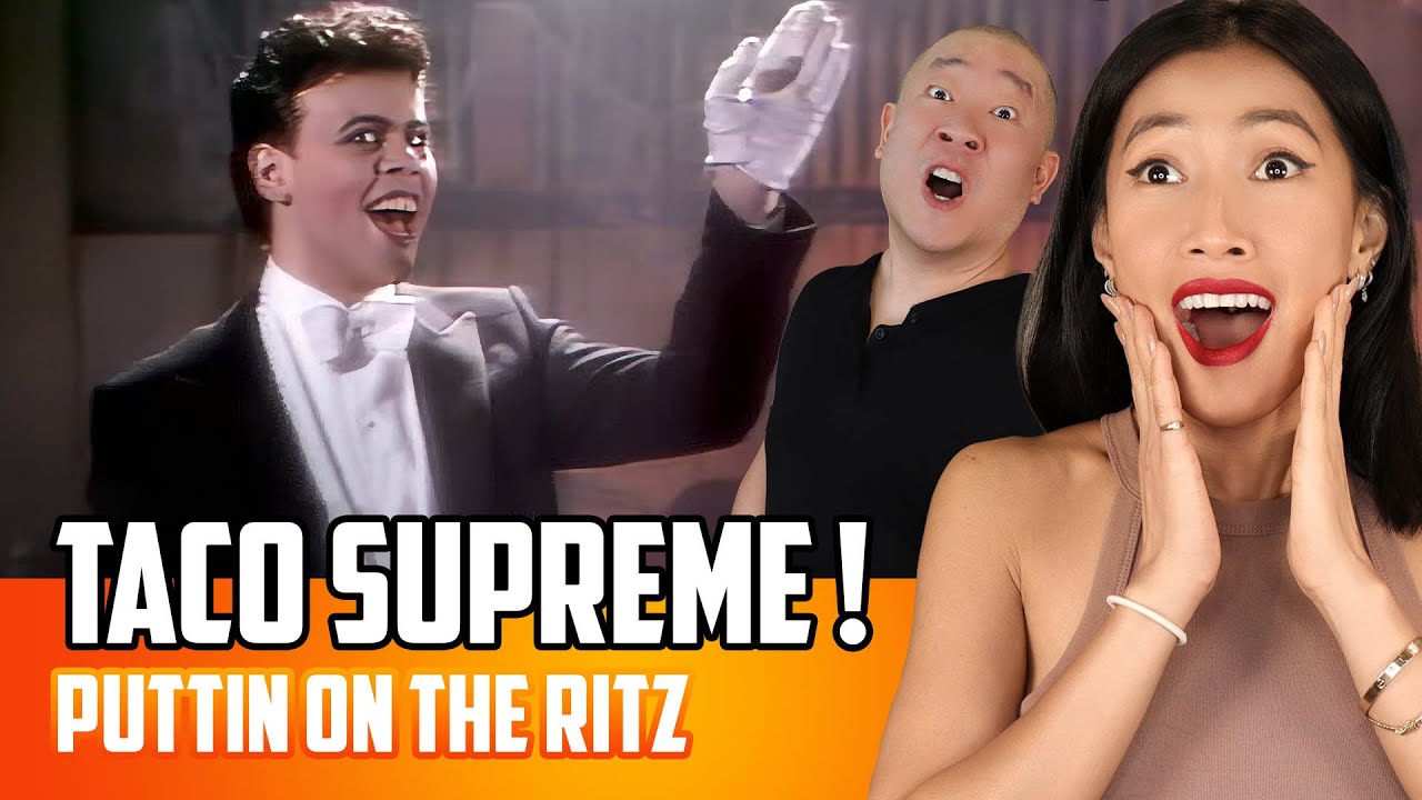 Taco - Puttin On The Ritz Reaction | Ritzy And Freaky!