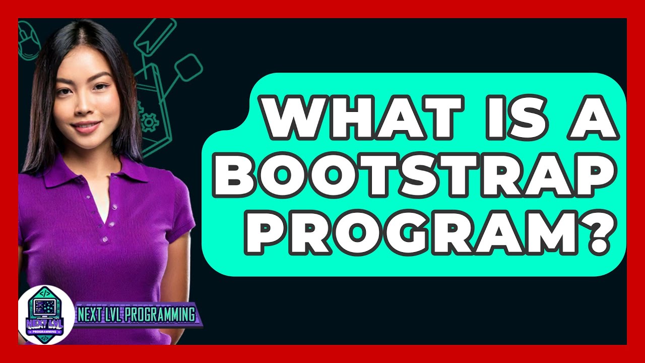 Что такое программа Bootstrap? &mdash; Next LVL Programming