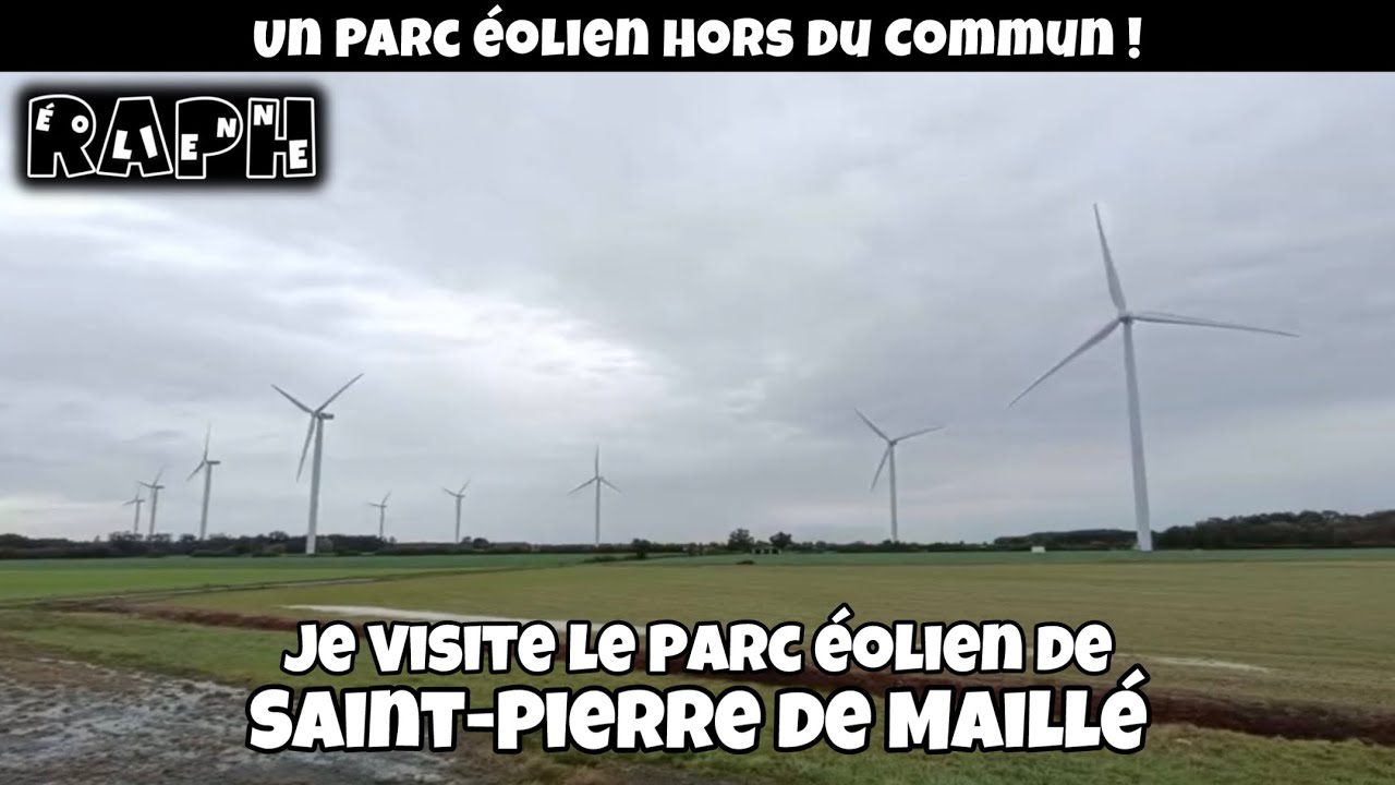 [Un parc éolien Rare!!] - Parc éolien de Saint-pierre-de-Maillé