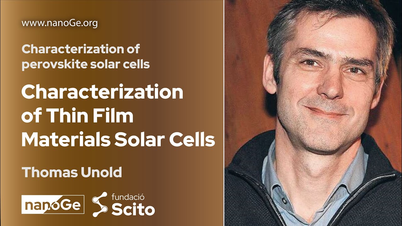 Characterization of Thin Film Materials Solar Cells | Thomas Unold