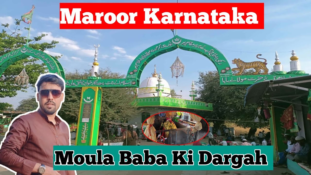 Moula Baba Ki Dargah Maroor Karnataka #moulababadargah